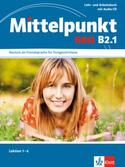 B2.1. MITTELPUNKT NEU. LEKTION 1- 6:  ALUMNO + EJERCICIOS+ AUDIO CD