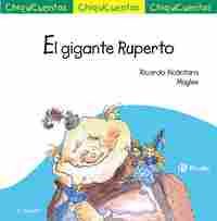 EL GIGANTE RUPERTO. CHIQUICUENTOS, 14
