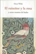 EL RUISEÑOR Y LA ROSA Y OTROS CUENTOS DE HADAS