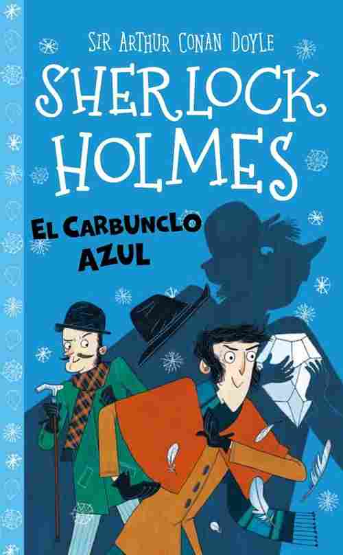 EL CARBUNCHO AZUL. SHERLOCK HOLMES