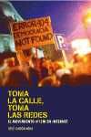 TOMA LA CALLE, TOMA LAS REDES. EL MOVIMIENTO 15M EN INTERNET
