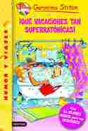 24. ¡QUE VACACIONES TAN SUPERRATONICAS!. GERONIMO STILTON