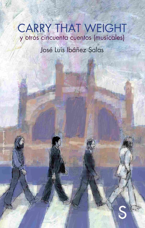 CARRY THAT WEIGHT. Y OTROS CINCUENTA CUENTOS (MUSICALES)