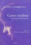 CARTAS INEDITAS (A GREGORIO DEL CAMPO)