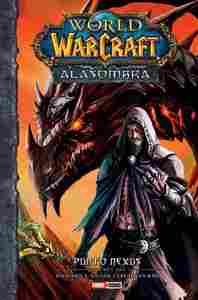 WORLD OF WARCRAFT: ALA SOMBRA 02
