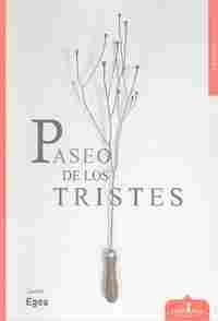 PASEO DE LOS TRISTES