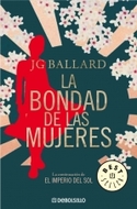 BONDAD DE LAS MUJERES, LA
