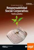 (2ª) RESPONSABILIDAD SOCIAL CORPORATIVA: TEORIA Y PRACTICA