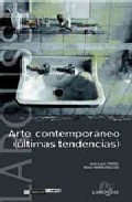ARTE CONTEMPORÁNEO : ÚLTIMAS TENDENCIAS
