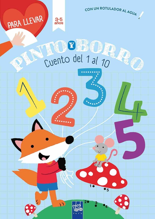 CUENTO DEL 1 AL 10. PINTO Y BORRO. 3 -5 AÑOS.