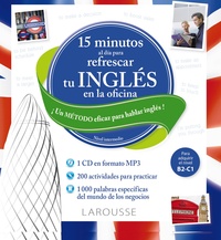 15 MINUTOS AL DIA PARA REFRESCAR TU INGLES EN LA OFICINA