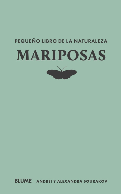MARIPOSAS. PEQUEÑO LIBRO DE LA NATURALEZA