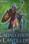 CABALLEROS Y CASTILLOS