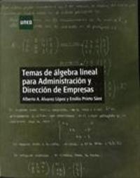TEMAS DE ÁLGEBRA LINEAL PARA ADMINISTRACIÓN Y DIRECCIÓN DE EMPRESAS NUEVO 2014-2015
