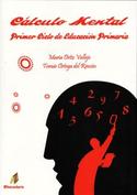 CALCULO MENTAL. PRIMER CICLO DE EDUCACION PRIMARIA