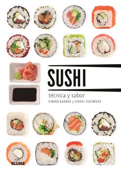 SUSHI, TECNICA Y SABOR.