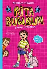 RITA BUMBUM 1. CANVIA DŽESCOLA                                                  NO ÉS JUST!