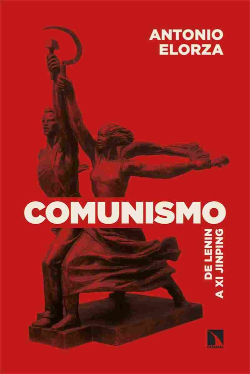 COMUNISMO. DE LENIN A XI JINPING