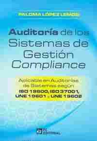 AUDITORÍA DE LOS SISTEMAS DE GESTIÓN COMPLIANCE.