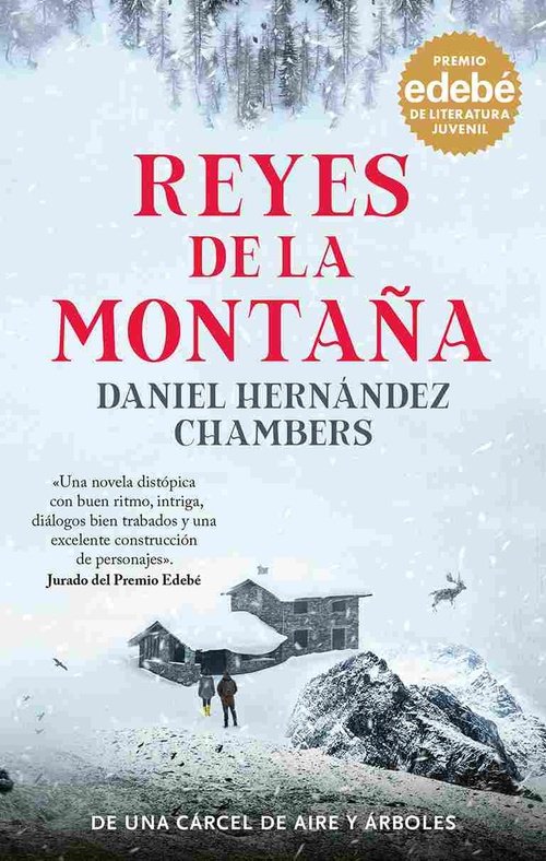 REYES DE LA MONTAÑA (PREMIO EDEBE DE LITERATURA JUVENIL)