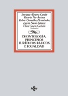 DEONTOLOGÍA, PRINCIPIOS JURÍDICOS BÁSICOS E IGUALDAD