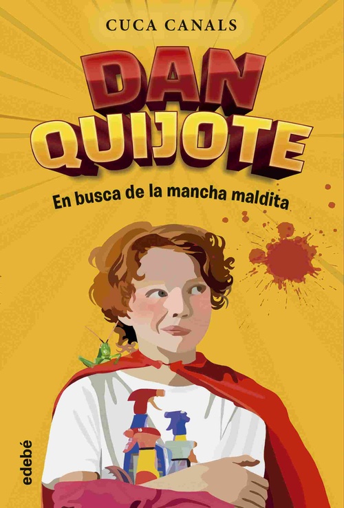 EN BUSCA DE LA MANCHA MALDITA. DAN QUIJOTE, 1