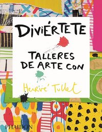 DIVIÉRTETE TALLERES DE ARTE CON HERVE TULLET