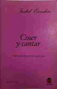 COSER Y CANTAR