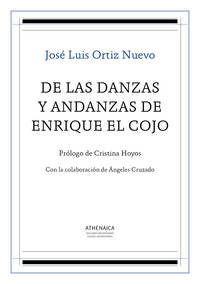 DE LAS DANZAS Y ANDANZAS DE ENRIQUE EL COJO