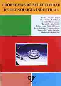 PROBLEMAS DE SELECTIVIDAD DE TECNOLOGÍA INDUSTRIAL
