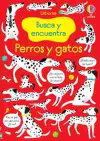 PERROS Y GATOS. BUSCA Y ENCUENTRA