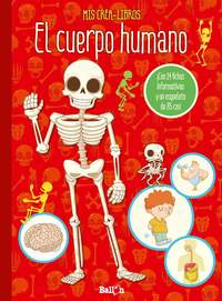 EL CUERPO HUMANO. MIS CREA LIBROS