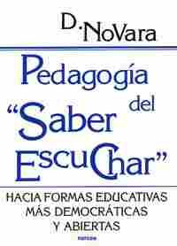 PEDAGOGIA DEL SABER ESCUCHAR