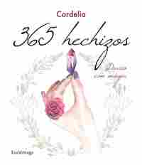 365 HECHIZOS. DIARIO CON MAGIA