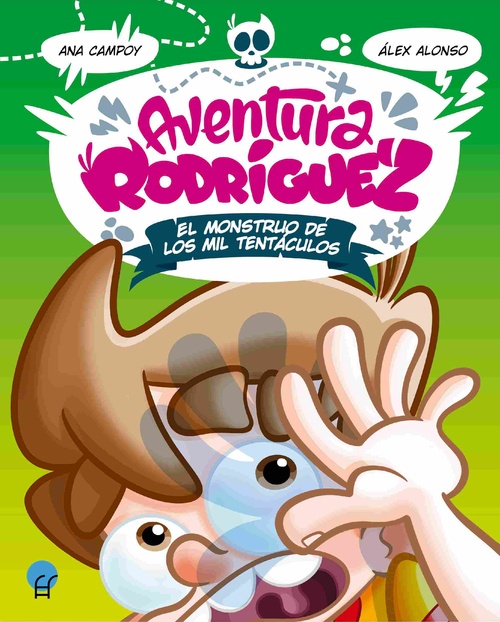 EL MONSTRUO DE LOS MIL TENTACULOS. AVENTURA RODRIGUEZ