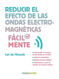 REDUCIR EL EFECTO DE LAS ONDAS MAGNÉTICAS, FACILMENTE