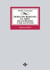 (3ª) DERECHO ROMANO. EL ARTE DE LO BUENO Y DE LO JUSTO