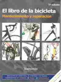 (7º) EL LIBRO DE LA BICICLETA. MANTENIMIENTO Y REPARACION