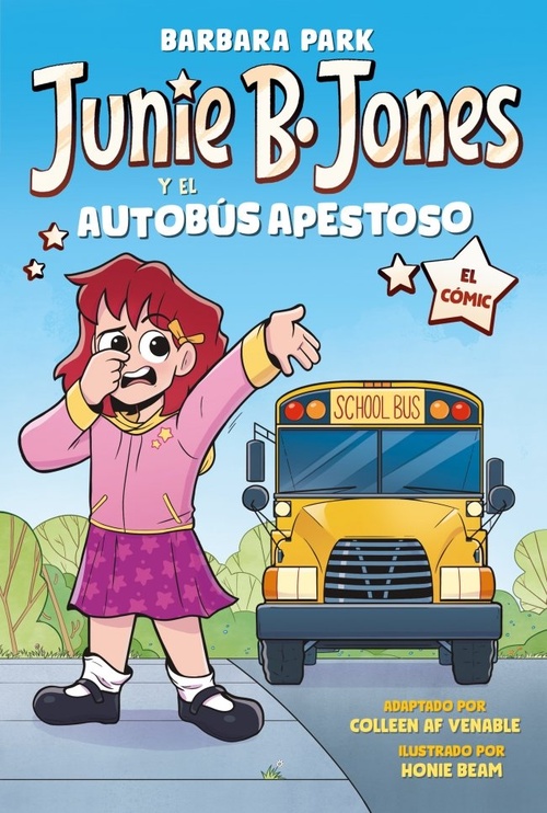 JUNIE B. JONES Y EL AUTOBUS APESTOSO, 1