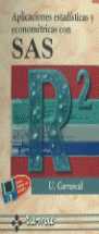 APLICACIONES ESTADISTICAS Y ECONOMETRICAS CON SAS
