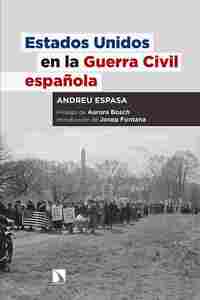 ESTADOS UNIDOS EN LA GUERRA CIVIL ESPAÑOLA