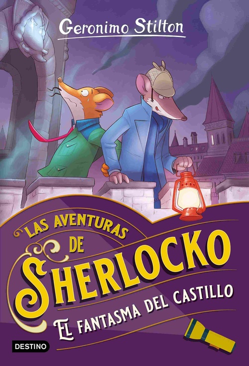 EL FANTASMA DEL CASTILLO. LAS AVENTURAS DE SHERLOCKO. GERONIMO STILTON