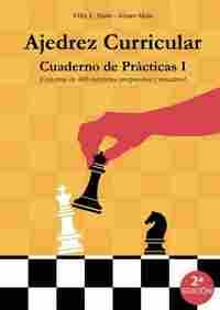 AJEDREZ CURRICULAR CUADERNO DE PRÁCTICAS I