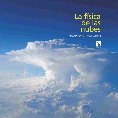 LA FISICA DE LAS NUBES