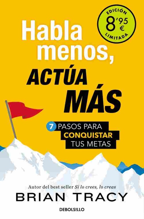 HABLA MENOS, ACTÚA MÁS
