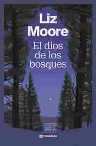 EL DIOS DE LOS BOSQUES
