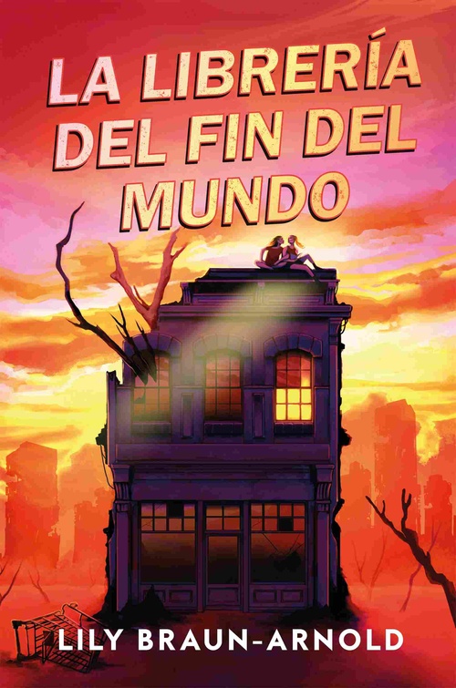 LA LIBRERIA DEL FIN DEL MUNDO