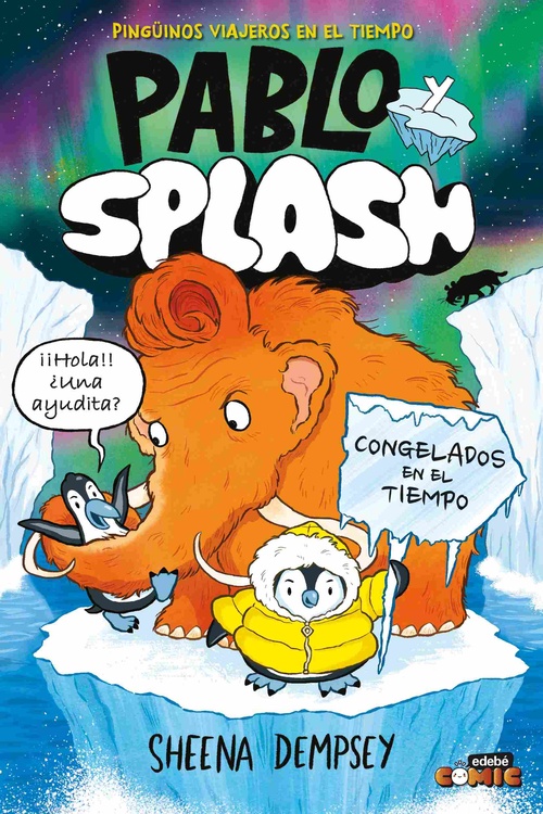 CONGELADOS EN EL TIEMPO. PABLO Y SPLASH
