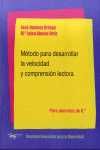 6º PR. MÉTODO PARA DESARROLLAR LA VELOCIDAD Y COMPRENSIÓN LECTORA