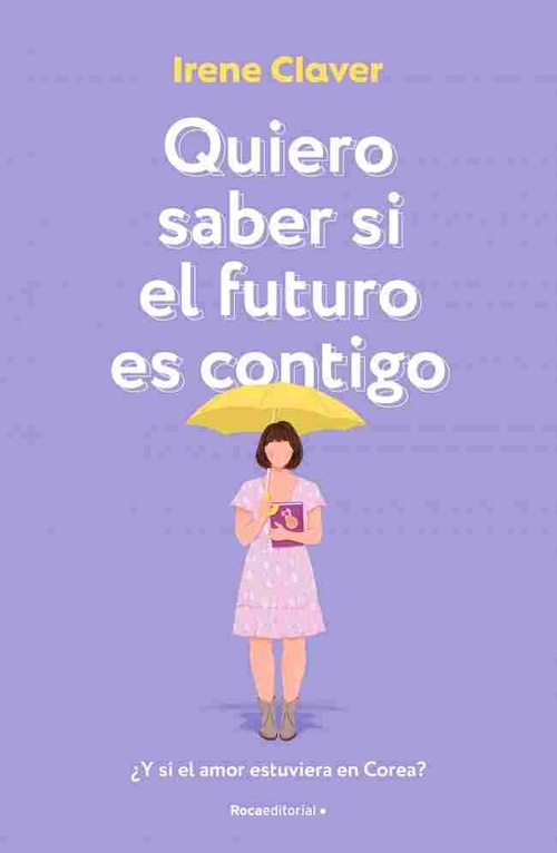 QUIERO SABER SI EL FUTURO ES CONTIGO